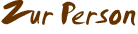 Zur Person